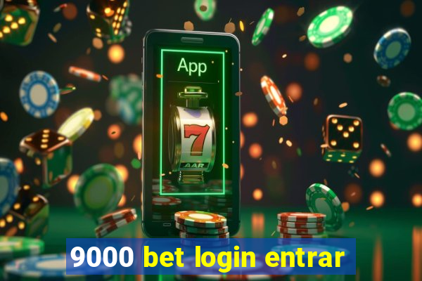 9000 bet login entrar